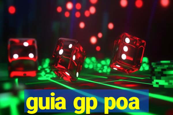guia gp poa